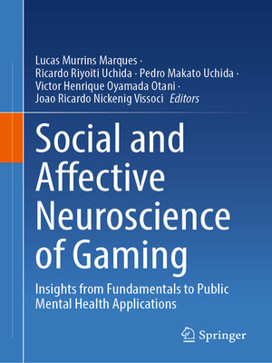 cover image of Social and Affective Neuroscience of Gaming